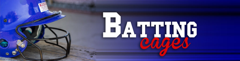 Batting Cages