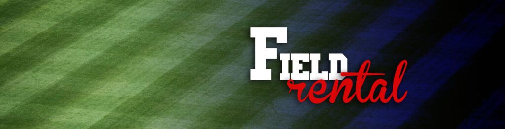 Field Rental